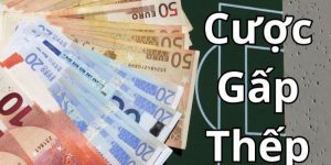 cược gấp thếp