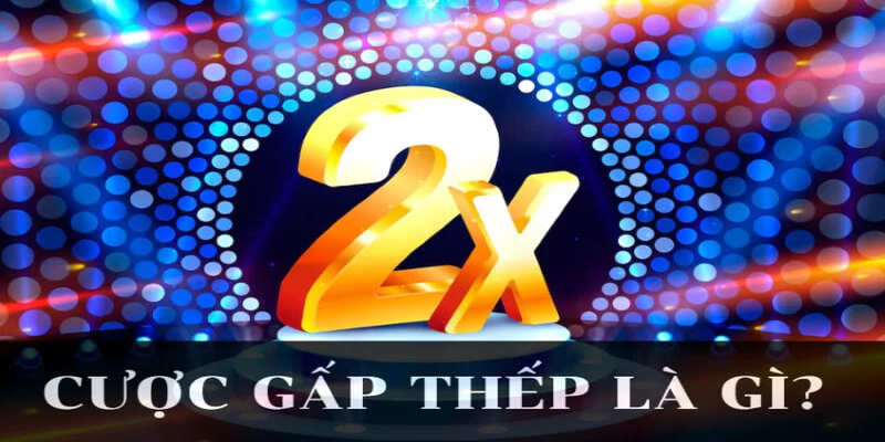 Tổng quan giới thiệu chung về cá độ gấp thếp khi chơi casino