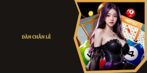 dàn chẵn lẻ