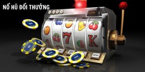 Nổ hũ đổi thưởng