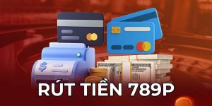 rút tiền 789P